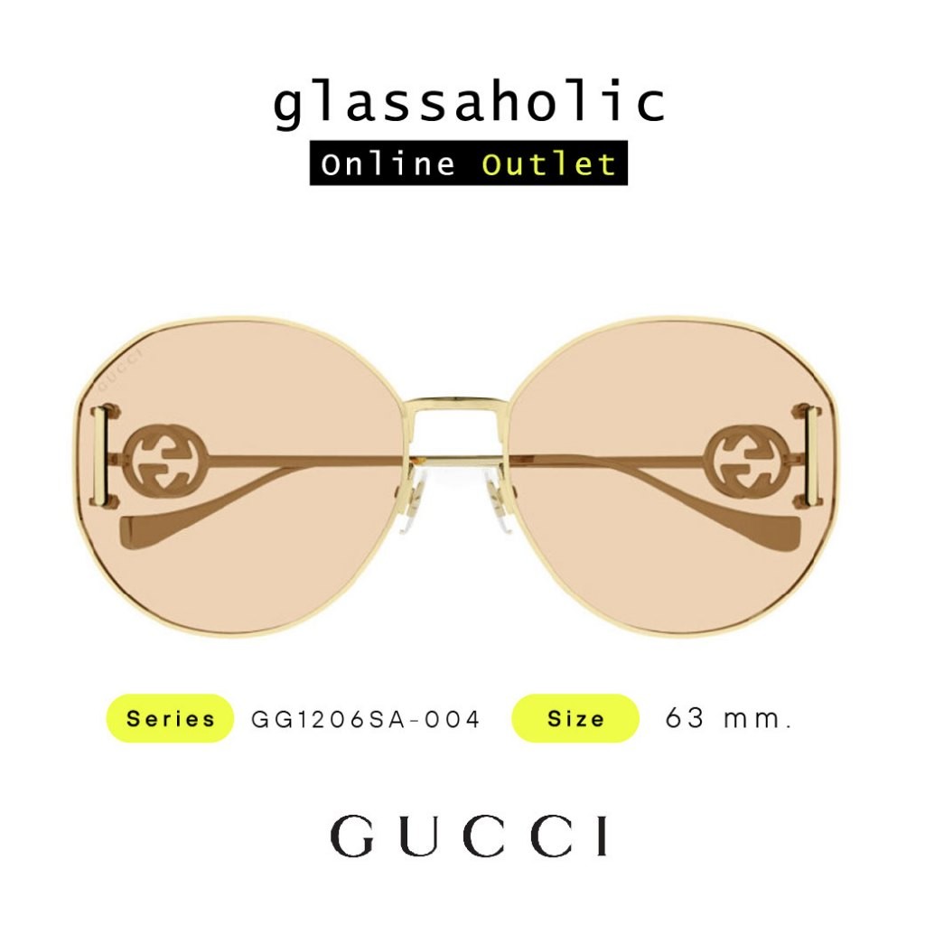 [รุ่นฮิตพิเศษ] แว่นกันแดด GUCCI รุ่น GG1206SA ทรงกลม ดีไซน์แฟชั่น รุ่นพิเศษ ขาทองมีโลโก้